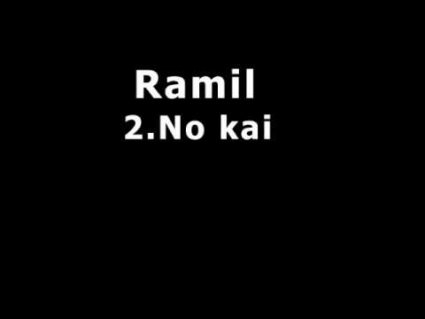 Ramil - No kai