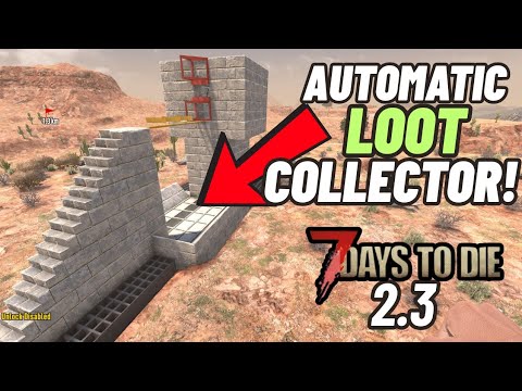 Endgame Horde Base That Collects Loot FOR YOU! | 7 Days to Die 2.3