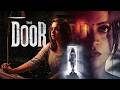NEW RELEASED SOUTH SCARIEST HORROR BLOCKBUSTER Movie THE DOOR Bhavana Ganesh V Full Movie 4K