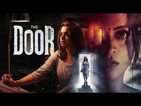 NEW RELEASED SOUTH SCARIEST HORROR BLOCKBUSTER! Movie: THE DOOR | Bhavana, Ganesh V | Full Movie 4K