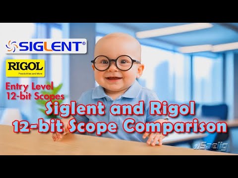Siglent and Rigol 12-bit Scope Comparison