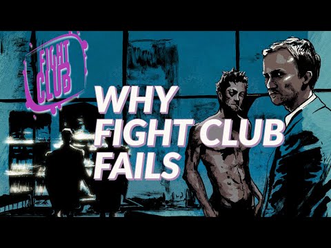 Fight Club Analysis - Why Fight Club and Project Mayhem Fail