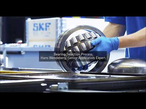 SKFstronger – Bearing Selection Process.
