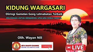 Download lagu KIDUNG WARGASARI VERSI NEGARA, by Ni Wayan Nili (Jembrana) mp3