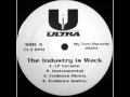 Ultra (Tim Dog & Kool Keith) - The Industry Is Wack (Evidence Remix)