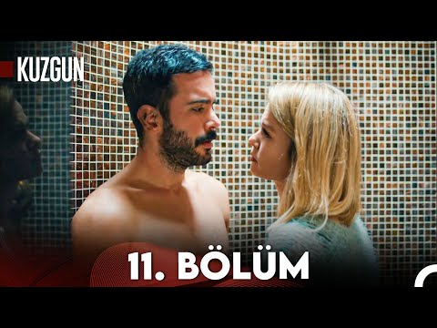Kuzgun 11. Bölüm