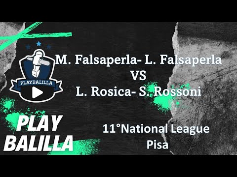 M. Falsaperla- L. Falsaperla VS L. Rosica -S. Rossoni 11° NATIONAL LEAGUE  PISA