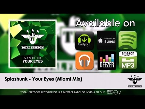 Splashfunk - Your Eyes (Miami Mix)