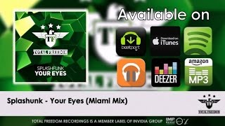 Splashfunk - Your Eyes (Miami Mix)