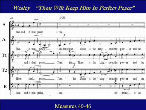Tenor2-Wesley-Thou Wilt Keep Him in Perfect Peace-Score.wmv