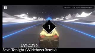 Jayddyn - Save Tonight (Wideboys Remix). (Music Racer Version).