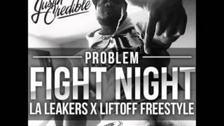 Problem - Fight Night (Freestyle) NEW