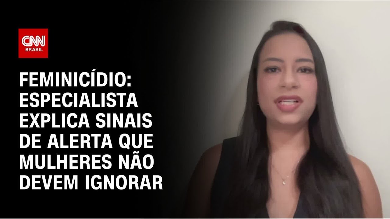 “Feminicídio não acontece do nada”: especialista aponta sinais de alerta | AGORA CNN