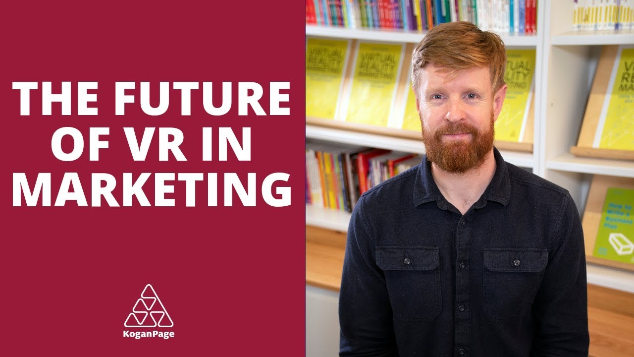 The Future of Virtual Reality in Marketing | Henry Stuart