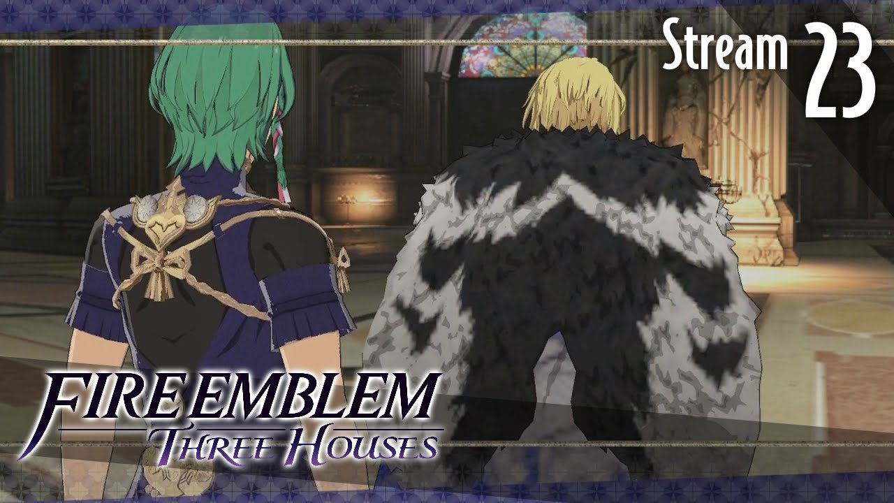 Blood Stained Monsters - Fire Emblem: Streamed Houses Ep. 23