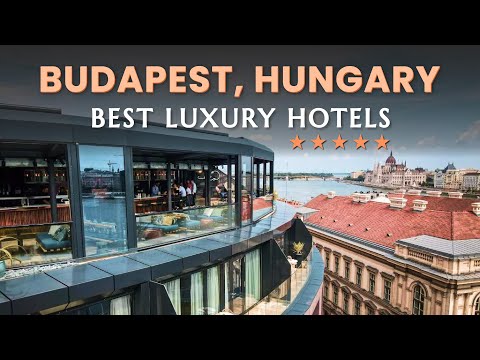 TOP 11 Best 5 Star Hotels in Budapest for a Luxurious Stay | budapest hotels 5 star