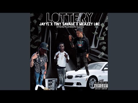 Lottery (feat. Tiny Savage & Meazzy Loc)