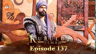 Kurulus Osman Urdu  Season 2 - Episode 137