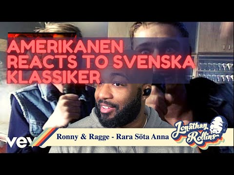 Amerikanen Reacts to Svenska Klassiker: Ronny & Ragge - Rara, söta Anna