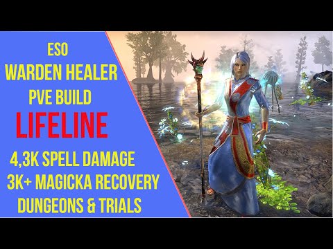 ESO Warden Healer PVE Build - Lifeline - Ascending Tide/Deadlands