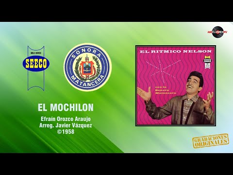 Nelson Pinedo & Sonora Matancera - El Mochilon ©1958