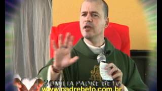 HOMILIA PADRE BETO 07-08-11 .wmv