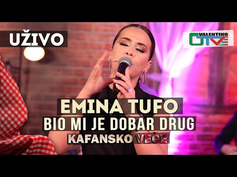 EMINA TUFO - BIO MI JE DOBAR DRUG | UZIVO | OTV VALENTINO
