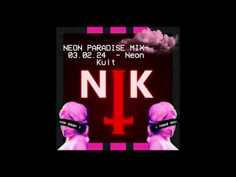 DARKSYNTH / EBM / NEW ITALO - Neon Paradise Mix - Neon Kult Toulouse
