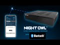 Night Owl Secure App-Based Bluetooth® Setup