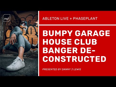 Garage House In Ableton Live - Deconstructing "Memory" By Danny J Lewis ft Jenny Adesanya