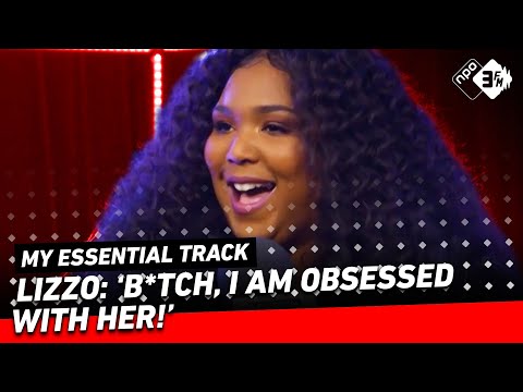 LIZZO: "Ariana Grande?! I want to marry her!" | My Essential Track | NPO 3FM