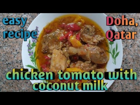Chicken tomato in coconut milk. Doha, Qatar.