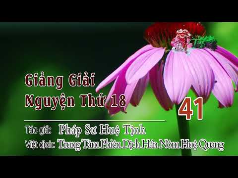 Giảng Giải Nguyện Thứ Mười Tám -41