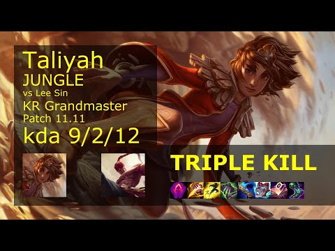 Taliyah Jungle vs Lee Sin - KR Grandmaster 9/2/12 Patch 11.11 Gameplay // [롤] 탈리야 vs 리 신 정글