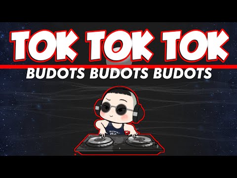 TOK TOK TOK ( BUDOTS ) | DJ KRZ