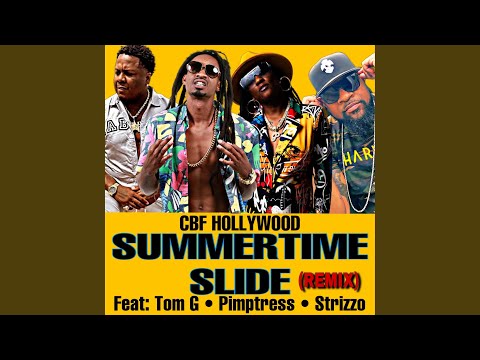 Summertime Slide (feat. Tom. G, Pimptress & Strizzo) (Radio Edit)