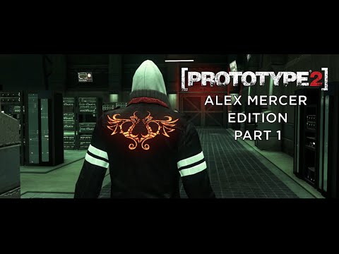 [PROTOTYPE 2] Alex Mercer Edition gameplay Part 1 (Mod)