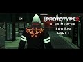 PROTOTYPE 2 Alex Mercer Edition Gameplay Part 1 Mod