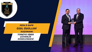 2024 e-Safe Özel Ödülleri Kazananı: Türkiye Siber Güvenlik Kümelenmesi