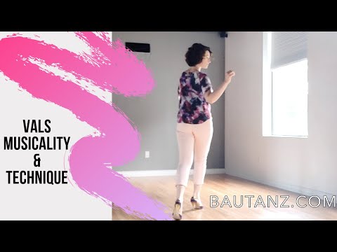 Vals..! Musicality and Technique