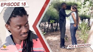 Série - Pod et Marichou - Episode 18 - VOSTFR