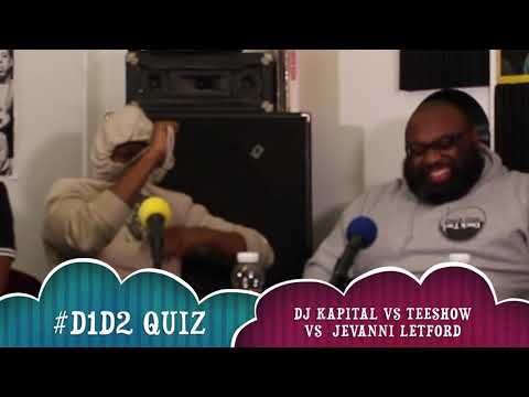 Deck One Deck Two Quiz - DJ Kapital, Jevanni Letford, Teeshow