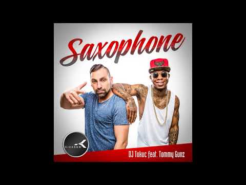 DJ Tokuc feat. Tommy Gunz - Saxophone (Dj Christian Breaks )