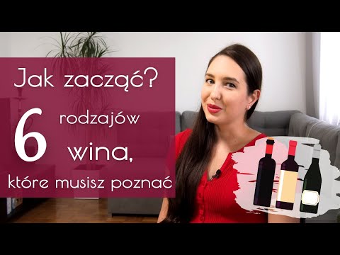 Jak zacząć ŚWIADOMIE pić wino? 6 rodzajów wina, które musisz poznać | Nie Moja Wina 🍷 Odc. 2