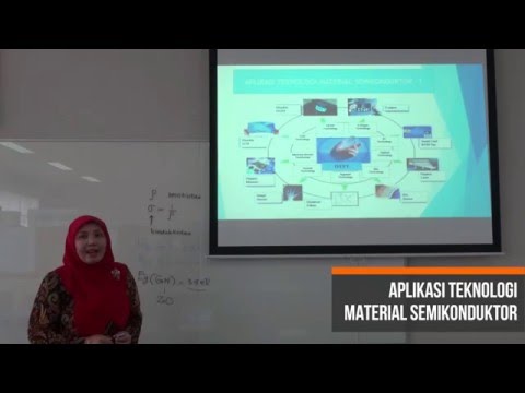 Video Pembelajaran UPI (Pend. Teknik Elektro FPTI UPI) - Material Semikonduktor