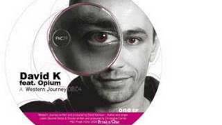 David K feat. Opium - Western Journey (Original Mix)