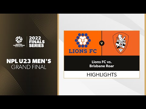 NPL U23 Men's Grand Final - Lions FC vs. Brisbane Roar Highlights