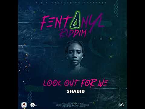 Shabib - Look Out For We {Fentanyl Riddim} (Grenada Soca 2022)