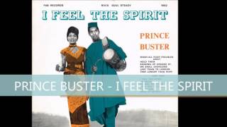 PRINCE BUSTER   I FEEL THE SPIRIT