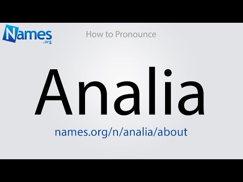 How to Pronounce Analia